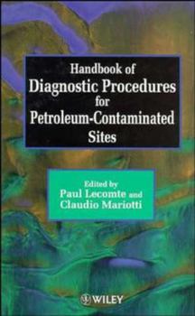Hardcover Handbook of Diagnostic Procedures for Petroleum-Contaminated Sites (Rescopp Project, Eu813) Book