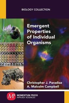 Paperback Emergent Properties of Individual Organisms Book