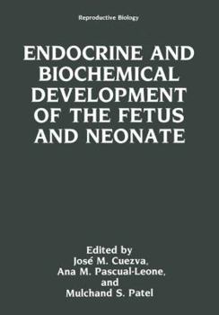 Paperback Endocrine and Biochemical Development of the Fetus and Neonate Book
