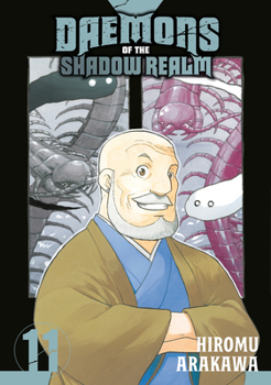 Daemons of the Shadow Realm 11 - Book #11 of the 黄泉のツガイ [Yomi no Tsugai]