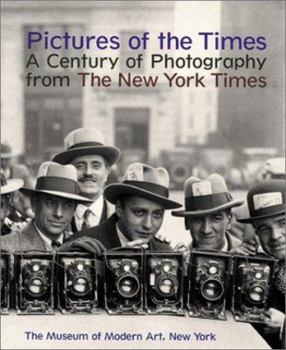 Paperback Pictures of the Times: A Century of Photography from the New York Times Book