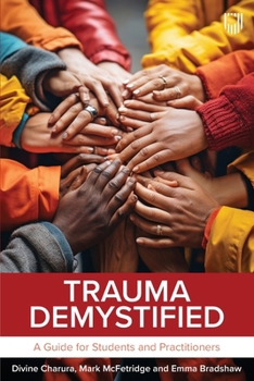 Paperback Trauma Demystified: A Guide for Students and Practitioners Book