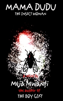 Paperback Mama Dudu: The Insect Woman Book