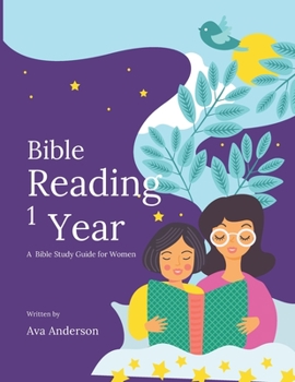 Paperback Bible Reading One Year: A Bible Study Guide for women and Mom. Book