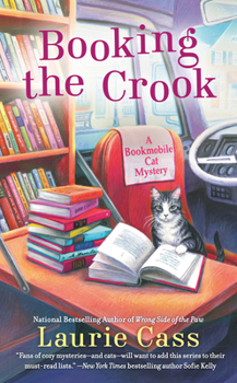 Booking the Crook - Book #7 of the Bookmobile Cat Mystery