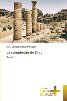 Paperback La complexité de Dieu [French] Book