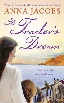 Paperback The Trader's Dream. Anna Jacobs Book