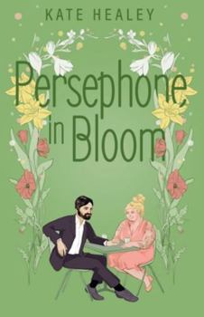 Paperback Persephone in Bloom: An Olympus Inc. Romance Book