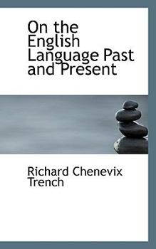 Paperback On the English Language Past and Present Book