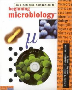 Paperback Beginning Microbiology: An Electronic Companion [With Study AIDS/Reference/Test Prep] Book