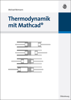 Paperback Thermodynamik mit Mathcad [German] Book