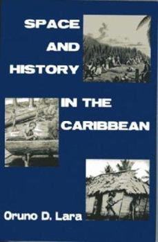 Paperback Space and History in the Caribbean Book