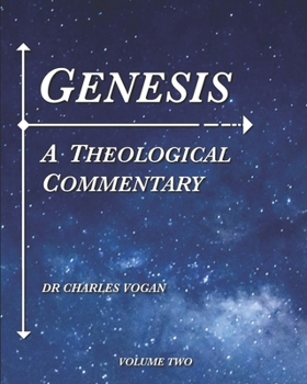 Paperback Genesis: A Theological Commentary (Volume 2) Book