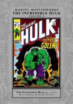 Hardcover Marvel Masterworks: The Incredible Hulk - Volume 6 Book