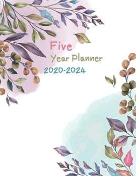 2020-2024 Five Year Planner: Daily Planner Five Year, Agenda Schedule Organizer Logbook and Journal Personal, 60 Months Calendar, 5 Year Appointment, 8.5" x 11", 258 Pages