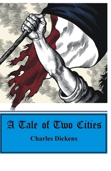 Paperback A Tale of Two Cities Illustrated Book