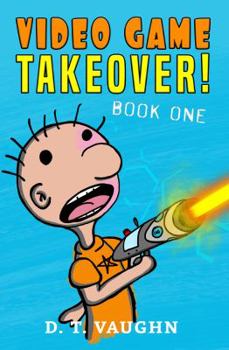 Paperback Video Game Takeover: Book One Book