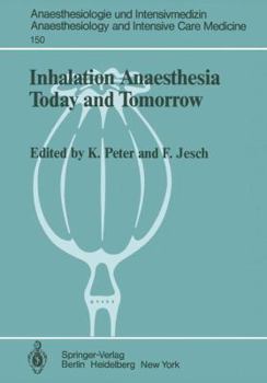 Paperback Inhalation Anaesthesia Today and Tomorrow Book