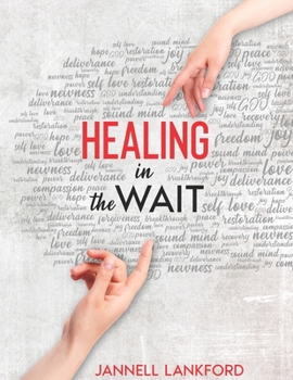 Paperback HEALING in the WAIT Book