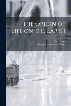 Paperback The Origin of Life on the Earth Book