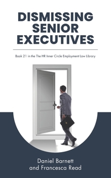 Paperback Dismissing Senior Executives Book