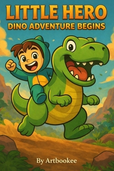 Paperback Little Hero: Dino Adventure Begins Book