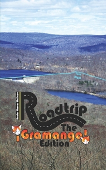 Paperback Roadtrip: The ?Gramango! Edition Book