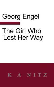 Paperback The Girl Who Lost Her Way Book