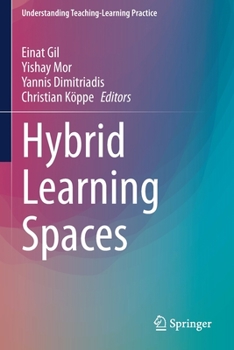 Paperback Hybrid Learning Spaces Book