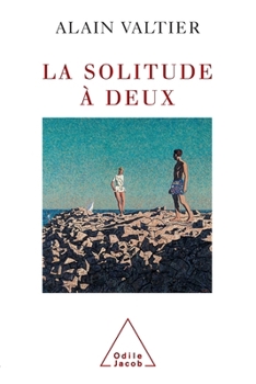 Paperback Lonely Together / La Solitude à deux [French] Book