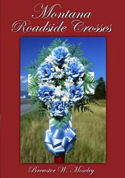 Hardcover Montana Roadside Crosses Book