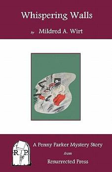 Paperback Whispering Walls: A Penny Parker Mystery Story Book