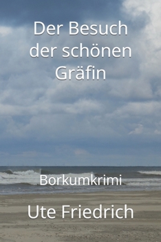 Paperback Der Besuch der schönen Gräfin: Borkumkrimi [German] Book