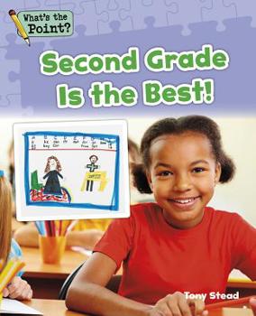 Paperback Second Grade Is the Best! Book