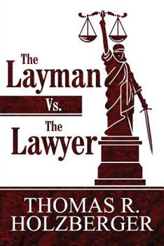 Paperback The Layman vs. the Lawyer Book