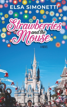 Paperback Strawberries and the Mouse Book