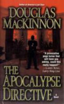 Mass Market Paperback The Apocalypse Directive Book