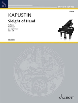 Nikolai Kapustin - Sleight of Hand Op. 138 for Piano Solo