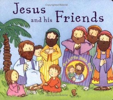 Board book Jesus and His Friends Book