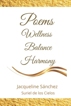 Poems: Wellness · Balance · Harmony