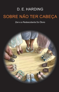 Sobre Não Ter Cabeça (Portuguese Edition)