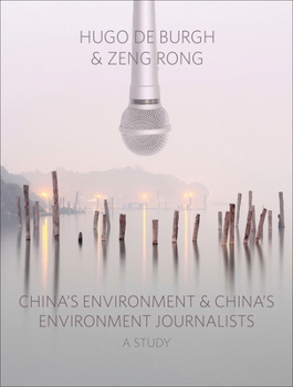 Paperback China's Environment and China's Environment Journalists: A Study Book