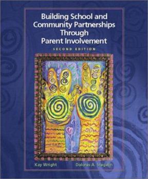 Paperback Building School and Community Partnerships Through Parent Involvement Book