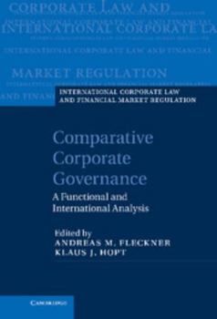 Hardcover Comparative Corporate Governance: A Functional and International Analysis Book