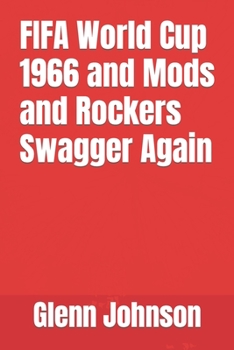 Paperback FIFA World Cup 1966 and Mods and Rockers Swagger Again Book