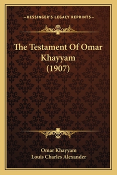 Paperback The Testament Of Omar Khayyam (1907) Book