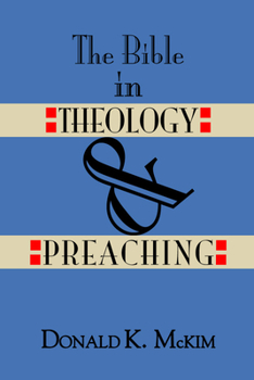Paperback The Bible in Theology and Preaching Book