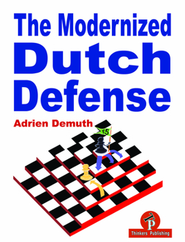 Paperback The Modernized Dutch Defense Book