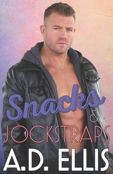Snacks and Jockstraps