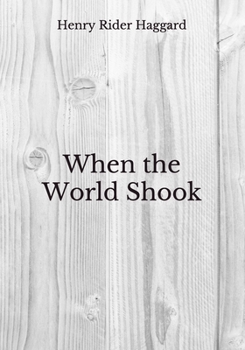 Paperback When the World Shook: Beyond World's Classics Book